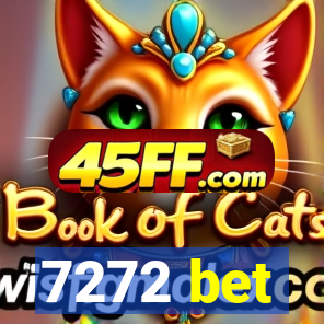 7272 bet